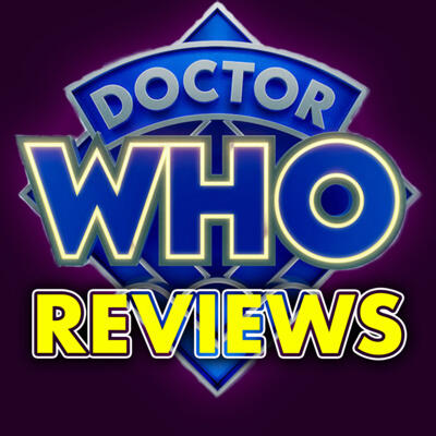 Doctor Who Reviews